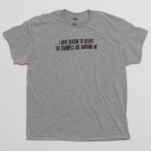 Squirrels Are Mocking Me Tee